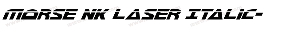 Morse NK Laser Italic字体转换